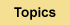 Topic List